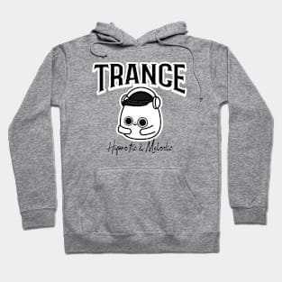 TRANCE  - Hypnotic & Melodic Character (black) Hoodie